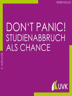 cover image of Don't Panic! Studienabbruch als Chance